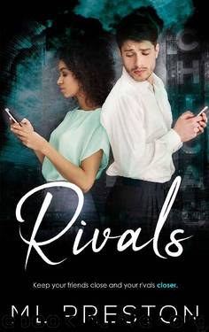 Rivals: An enemies to lovers romance by ML Preston