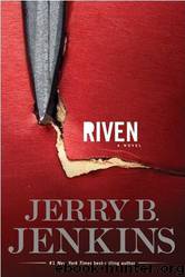 Riven by Jerry B. Jenkins