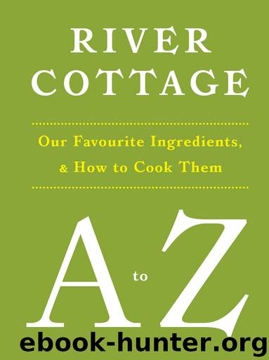 River Cottage A to Z by Hugh Fearnley-Whittingstall