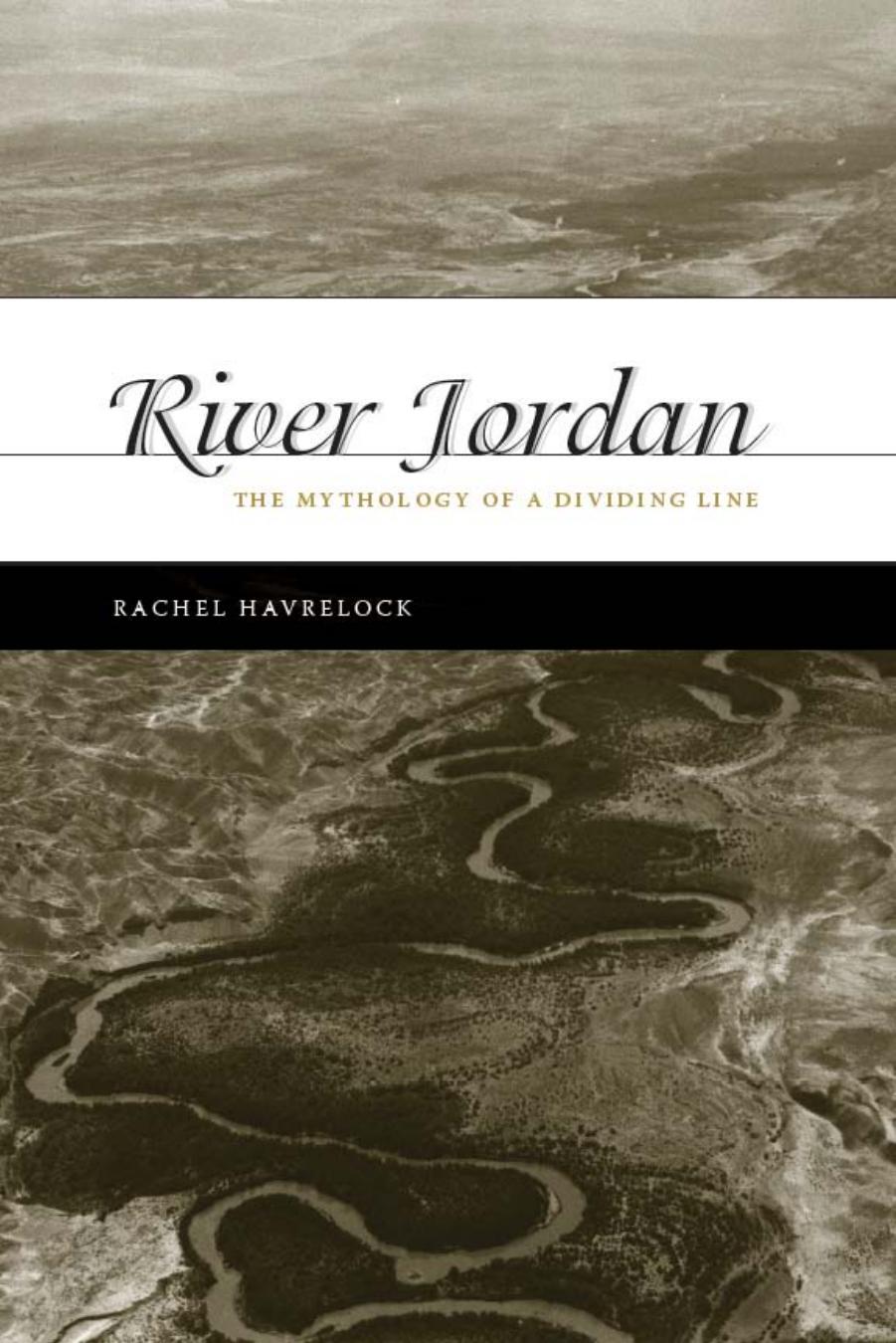 River Jordan by Havrelock Rachel S