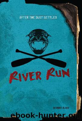River Run by Deirdre Black