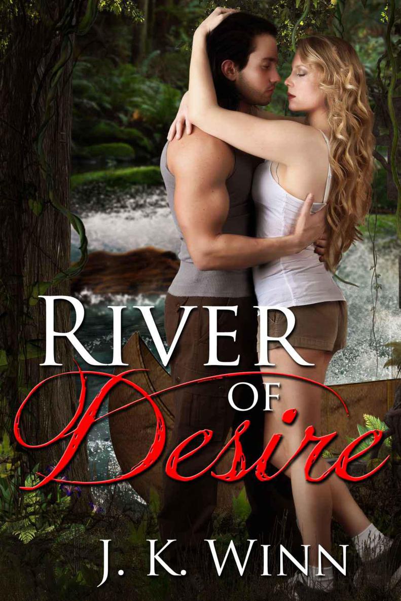 River of Desire: A Romantic Action Adventure/Thriller by Winn J. K