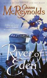 River of Eden by Mcreynolds Glenna