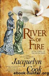 River of Fire by Jacquelyn Cook