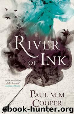 River of Ink by Paul M.M. Cooper