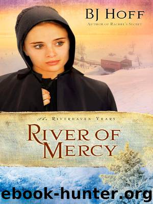 River of Mercy by BJ Hoff