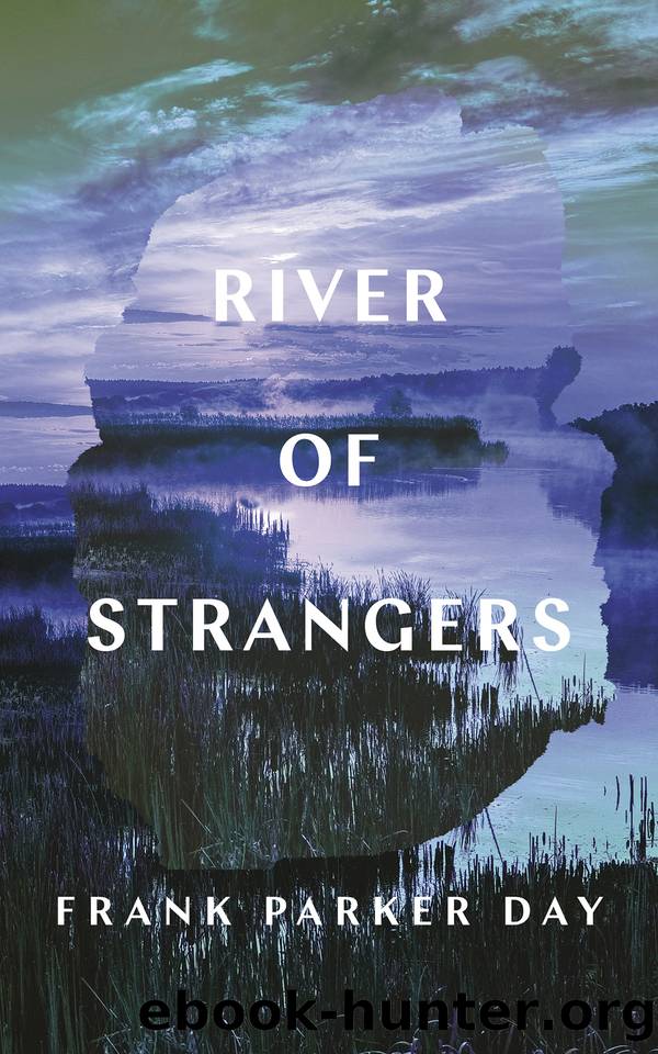 River of Strangers by Frank Parker Day