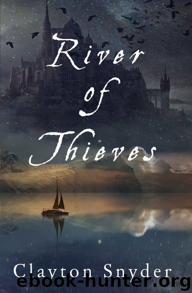 River of Thieves by Clayton Snyder