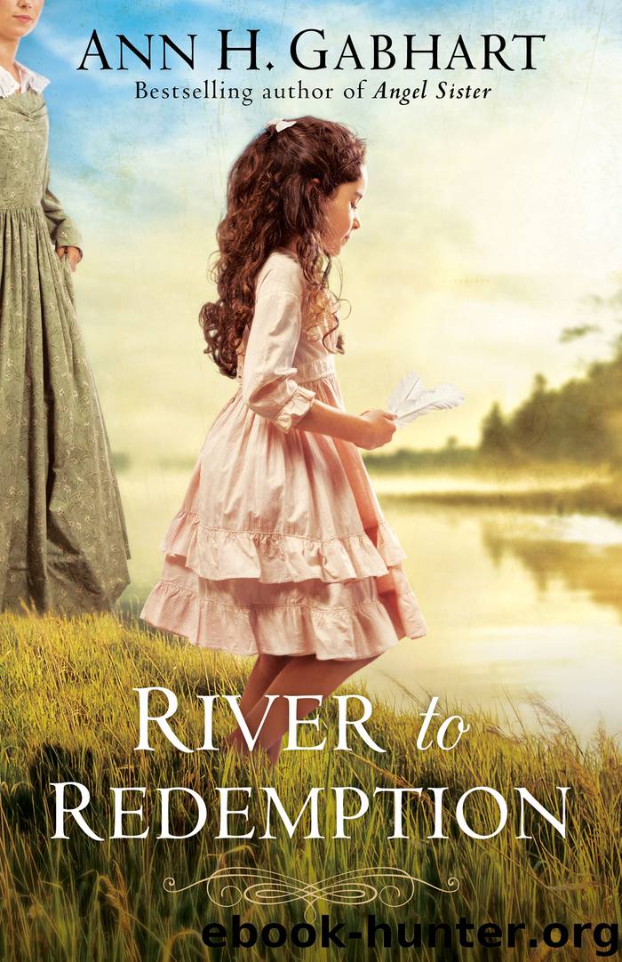 River to Redemption by Ann H. Gabhart
