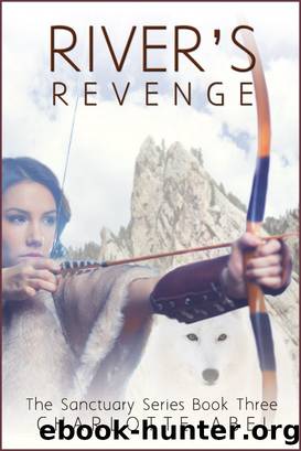 River's Revenge (Sanctuary Series Book 3) by Charlotte Abel