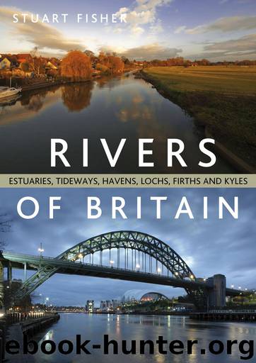 Rivers of Britain by Stuart Fisher