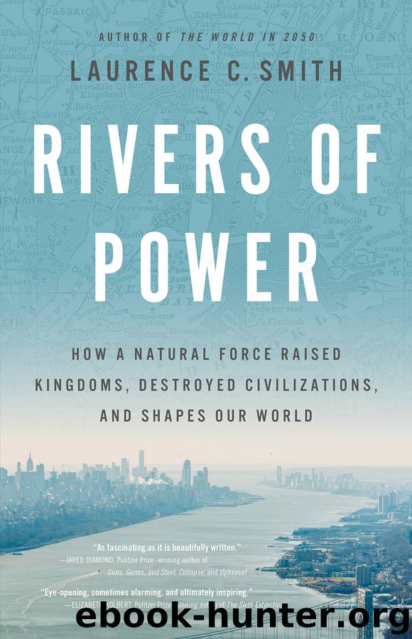 Rivers of Power by Laurence C. Smith