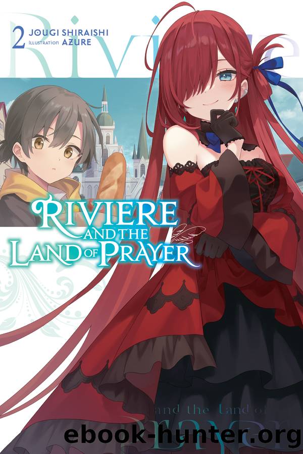 Riviere and the Land of Prayer, Vol. 2 by Jougi Shiraishi and Azure