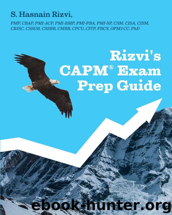 Rizvi's CAPM Exam Prep Guide by S. Hasnain Rizvi