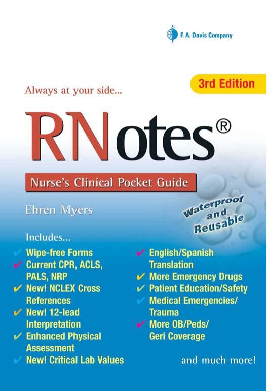 Rnotes: Nurse's Clinical Pocket Guide, Third Edition by Myers Ehren