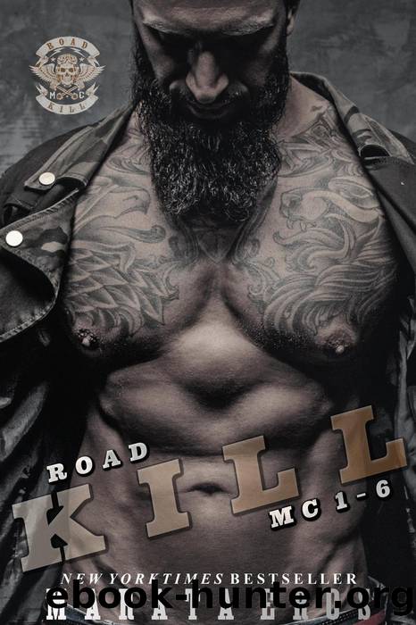 Road Kill MC Series Book Bundle 1-6 by Marata Eros