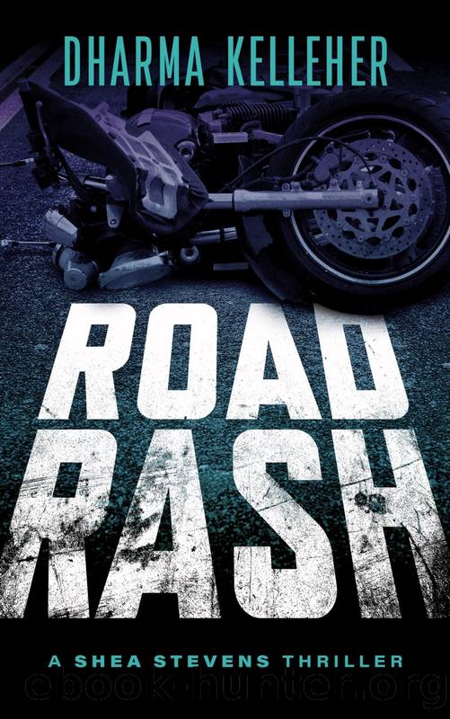 Road Rash by Dharma Kelleher