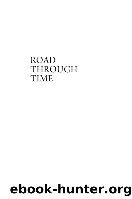 Road Through Time by Mary Soderstrom