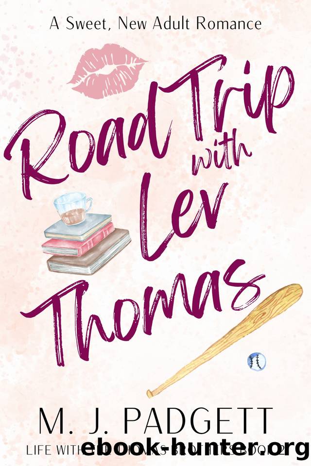 Road Trip with Lev Thomas (Life With the Thomas Brothers Book 2) by M. J. Padgett