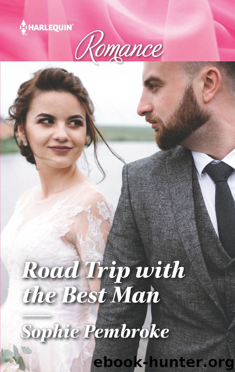 Road Trip with the Best Man by Sophie Pembroke