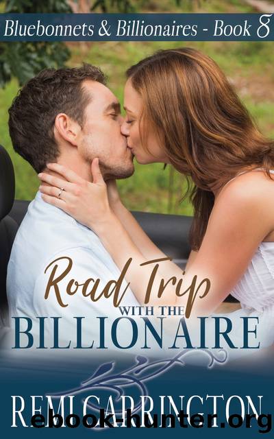 Road Trip with the Billionaire by Remi Carrington