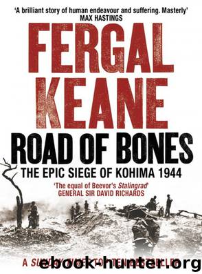 Road of Bones by Fergal Keane