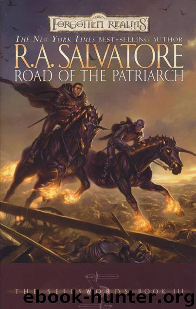 Road of the Patriarch by R. A. Salvatore