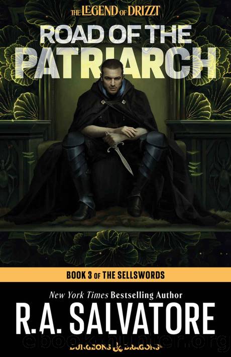 Road of the Patriarch: The Legend of Drizzt by R.A. Salvatore
