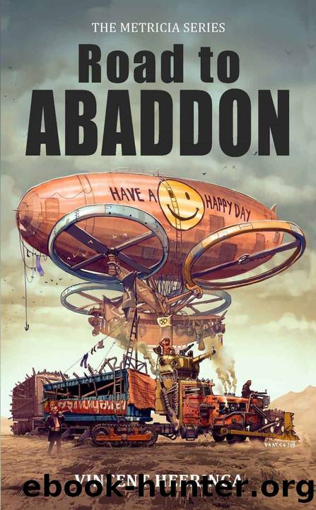 Road to Abaddon: Book One in the Metricia Series by Vincent Heeringa