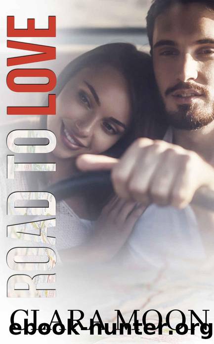 Road to Love by Clara Moon