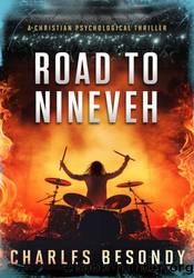 Road to Nineveh by Charles Besondy