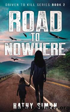 Road to Nowhere by Kathy Simon