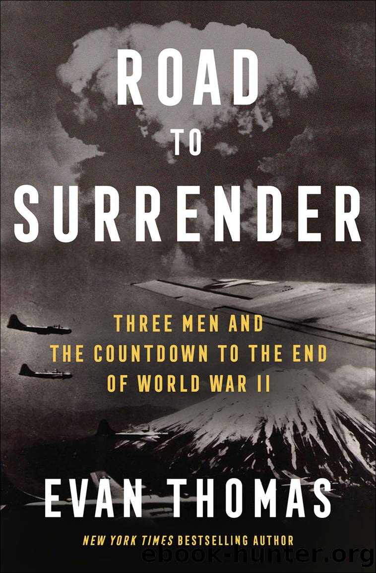 Road to Surrender by Evan Thomas;