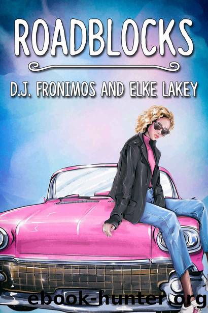 Roadblocks by Fronimos D.J. & Lakey Elke
