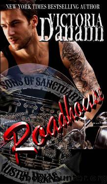 Roadhouse (Sons of Sanctuary MC, Austin, Texas Book 5) by Victoria Danann