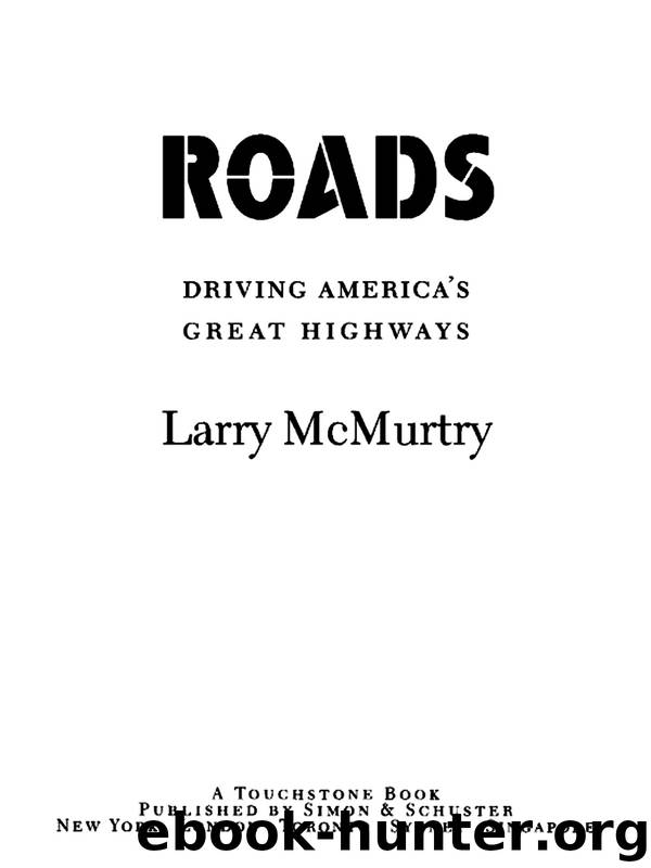 Roads by Larry McMurtry
