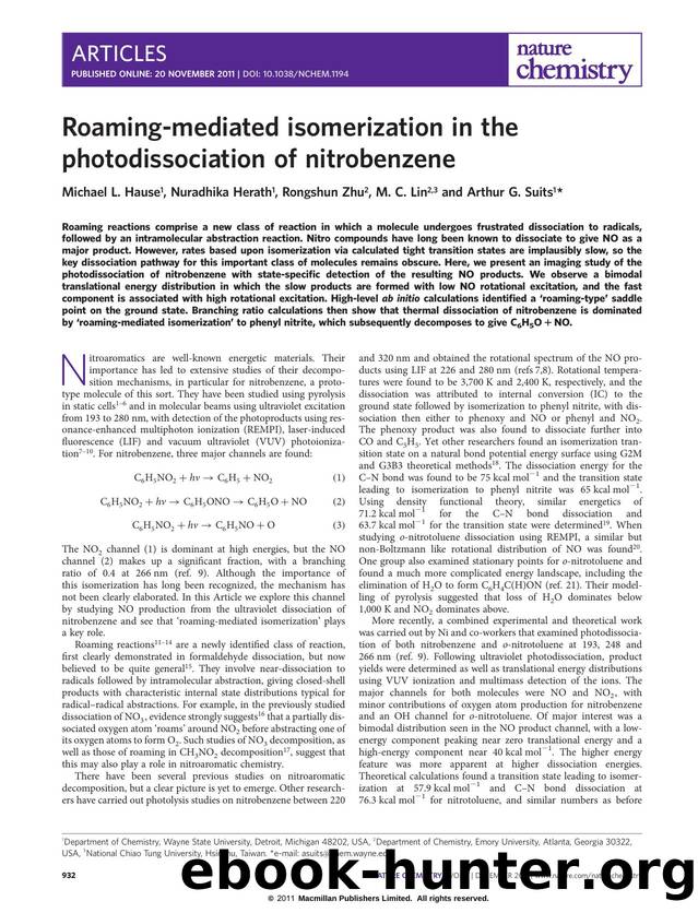 Roaming-mediated isomerization in the photodissociation of nitrobenzene by Michael L. Hause & Nuradhika Herath & Rongshun Zhu & M. C. Lin & Arthur G. Suits