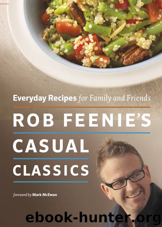 Rob Feenie's Casual Classics by Rob Feenie