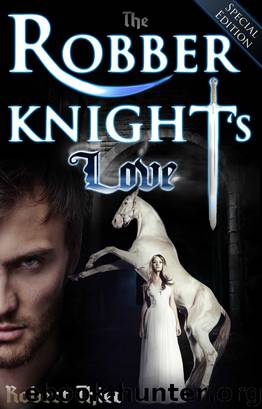 Robber Knight's Love: Special Edition by Thier Robert