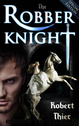 Robber Knight: Special Edition by Thier Robert