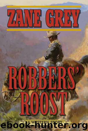 Robbers' Roost by Zane Grey