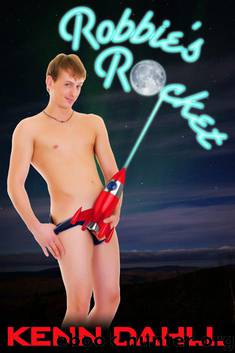 Robbie's Rocket by Kenn Dahll