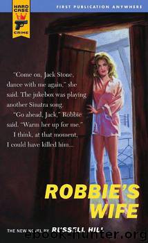 Robbie's Wife by Russell Hill