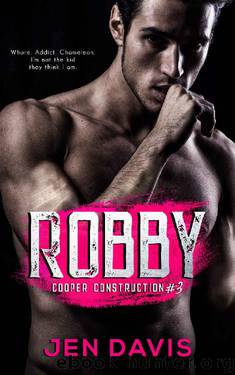 Robby (Cooper Construction Book 3) by Jen Davis
