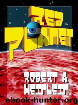 Robert A. Heinlein by Red Planet
