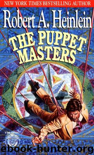 Robert A. Heinlein by The Puppet Masters
