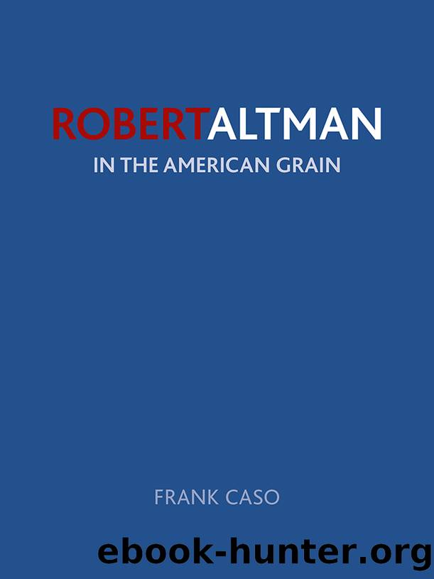 Robert Altman by Frank Caso