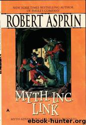 Robert Asprin - Myth 07 by M.Y.T.H. Inc. Link