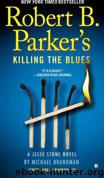Robert B. Parker's Killing the Blues by Michael Brandman