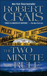 Robert Crais by The Two Minute Rule